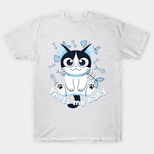 THATS MY CUTE BABY CAT T-Shirt